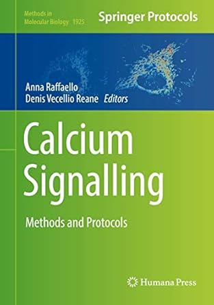 calcium signalling methods and protocols 1st edition anna raffaello ,denis vecellio reane 1493990179,