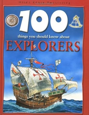 100 things you should know about explorers 1st edition dan north 1842365118, 978-1842365113