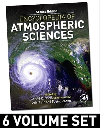 encyclopedia of atmospheric sciences 1st edition gerald r north ,john a pyle ,fuqing zhang 0123822254,