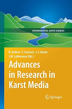 advances in research in karst media 1st edition francisco carrasco ,juan jose duran valsero ,james w