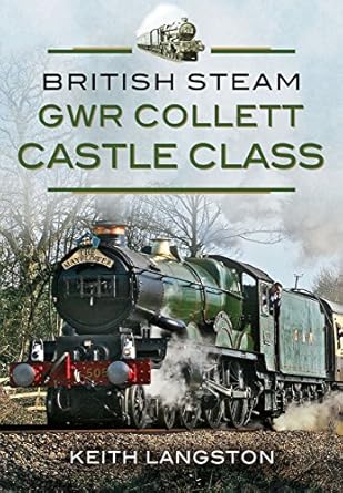 gwr collett castle class 1st edition fred kerr 1473823560, 978-1473823563