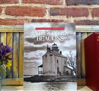 forgotten beacons the lost lighthouses of the chesapeake bay 1st edition patrick hornberger ,linda turbyville