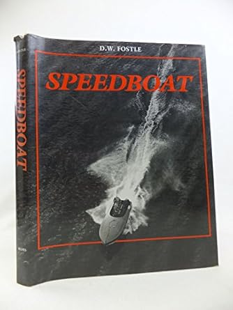 speedboat 1st edition don fostle 0939510073, 978-0939510078