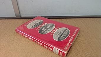 brunels three ships 1st edition muriel dumpleton, bernard miller 0854750932, 978-0854750931