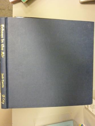 echoes in the air a chronicle of aeronautical ghost stories 1st edition jack currie 0947554742, 978-0947554743