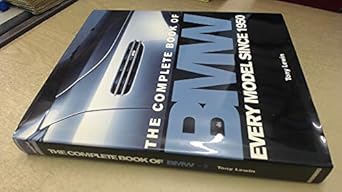 the complete book of bmw 1st edition tony lewin 0760319510, 978-0760319512
