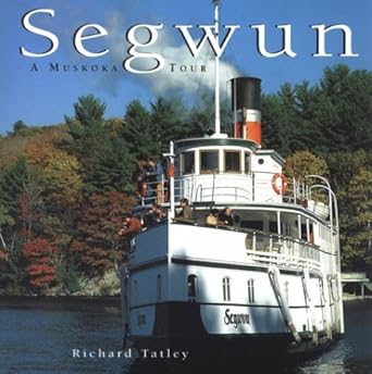 segwun 1st edition richard tatley 1550462334, 978-1550462333