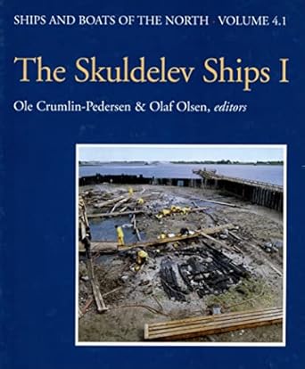 skuldelev ships 1 1st edition ole crumlin pedersen 8785180467, 978-8785180469