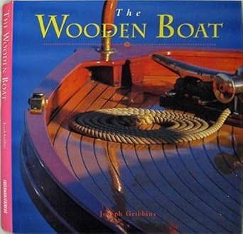 the wooden boat 1st edition joseph gribbins 1586633147, 978-1586633141