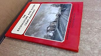 the basingstoke and alton light railway 1st edition kevin robertson and roger simmonds dean, martin