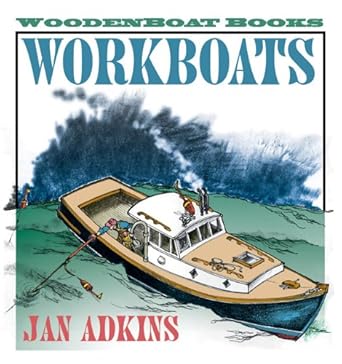 workboats 1st edition jan adkins 0937822841, 978-0937822845