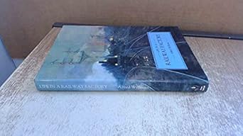 life in a railway factory 1st edition alfred williams 0862991285, 978-0862991289