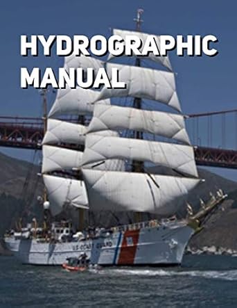 hydrographic manual 1st edition noaa 1075598648, 978-1075598647