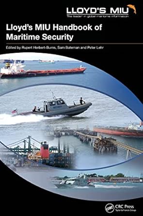 lloyds miu handbook of maritime security 1st edition rupert herbert burns ,sam bateman ,peter lehr
