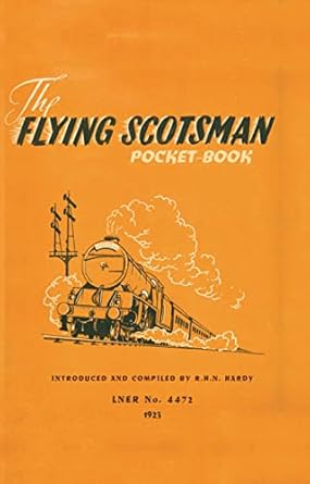 the flying scotsman pocket book 1st edition richard hardy 1844862224, 978-1844862221