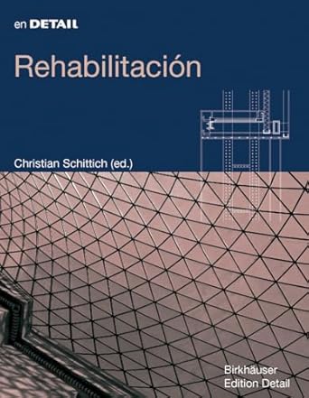 rehabilitacion 1st edition christian schittich 3764376392, 978-3764376390