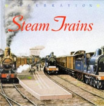 celebration steam trains 1st edition k sullivan 1860195539, 978-1860195532