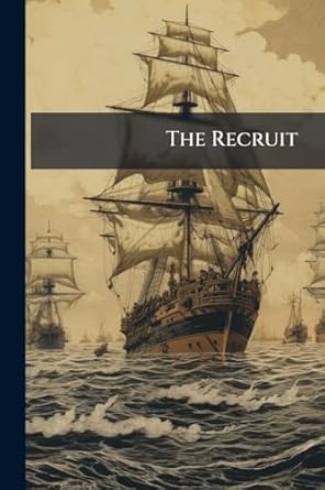 the recruit 1st edition anonymous 1024809293, 978-1024809299