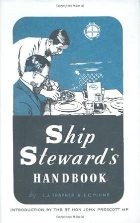 ship stewards handbook 1st edition j j trayner 1844860566, 978-1844860562