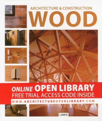 architecture and construction in wood 1st edition dimitris kottas 8415123264, 978-8415123262