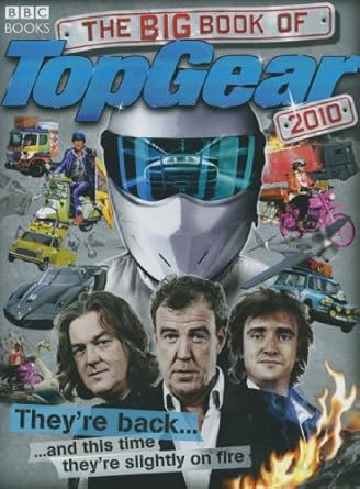 the big book of top gear 2010 1st edition bbc books 1846078245, 978-1846078248