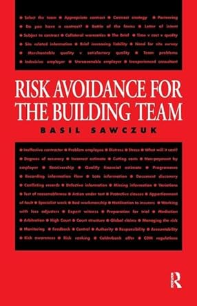 risk avoidance for the building team 1st edition basil sawczuk 1138156108, 978-1138156104
