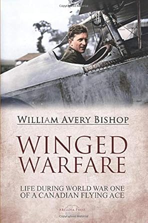 winged warfare 1st edition william avery bishop 1071108042, 978-1071108048