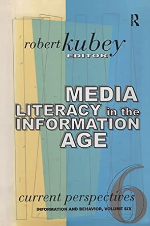 media literacy around the world 1st edition robert kubey 1560002387, 978-1560002383