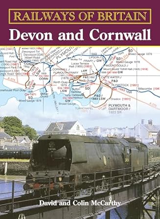 railways of britain devon and cornwall 1st edition colin mccarthy 0711033021, 978-0711033023