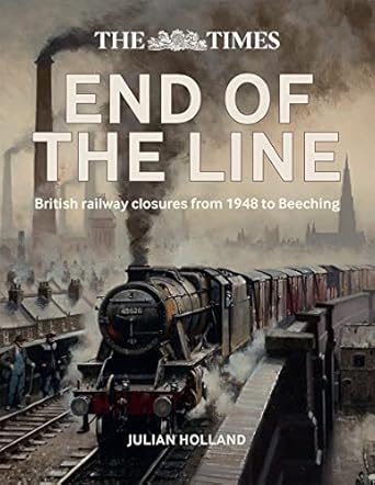 times end of the line 1st edition julian holland 0008468001, 978-0008468002