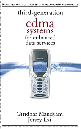 third generation cdma systems for enhanced data services 1st edition giridhar d mandyam ,jersey lai ,jerry d