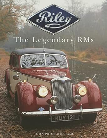 riley the legendary rms 1st edition john price williams 1861267614, 978-1861267610