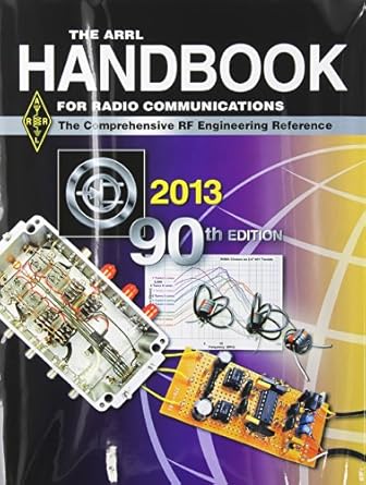 the arrl handbook for radio communications 2013 1st edition h ward silver ,steven r ford ,mark j wilson
