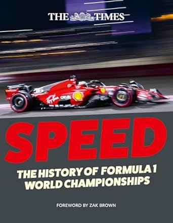 the times speed the history of formula 1 world championships 1st edition kevin eason ,stefano tambellini ,zak