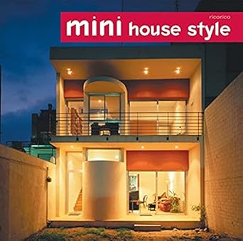 mini house style 1st edition ricorico ,rico komanoya 0060589078, 978-0060589073
