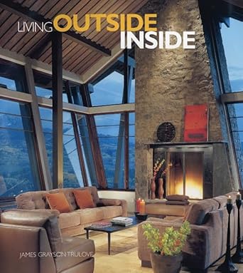 living outside inside 1st edition james grayson trulove 006074507x, 978-0060745073