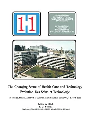 the changing scene of health care and technology 1st edition r g kensett 0419167404, 978-0419167402
