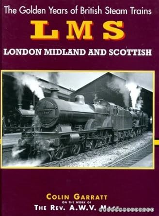 british steam london midland and scotland 1st edition colin garratt 1900193256, 978-1900193252