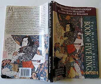 the martial artists book of five rings the definitive interpretation of miyamoto musashis classic book of