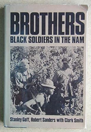 brothers black soldiers in the nam 1st edition stanley goff ,clark smith 0853685649, 978-0853685647