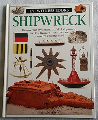 shipwreck 1st edition richard platt 0789464829, 978-0789464828