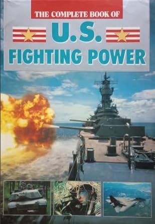 complete book of u s fighting power 1st edition andy lightbody ,joe poyer 0881768588, 978-0881768589