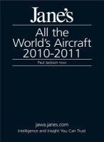 janes all the worlds aircraft 2010 2011 1st edition susan bushell ,paul jackson ,kenneth munson ,lindsay