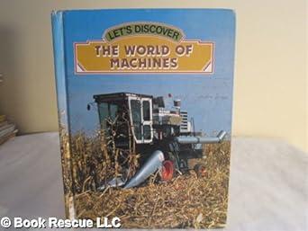 lets discover the world of machines 1st edition book 0817217568, 978-0817217563