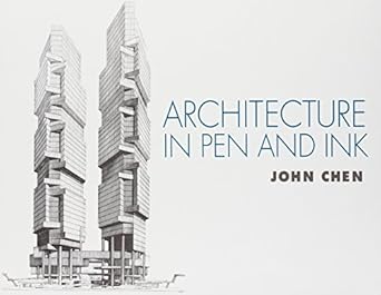 architecture in pen and ink 1st edition john s m chen 0070110794, 978-0070110793