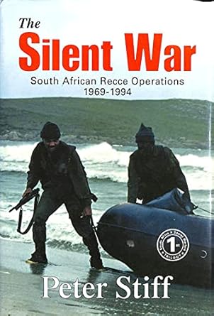 the silent war south african recce operations 1969 1994 1st edition peter stiff 0620243007, 978-0620243001