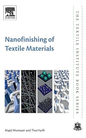 nanofinishing of textile materials 1st edition majid montazer ,tina harifi 0081012144, 978-0081012147