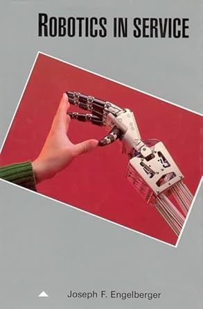 robotics in service 1st edition joseph f engelberger 0262050420, 978-0262050425