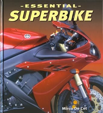 the essential superbike 1st edition mirco de cet 0760320071, 978-0760320075