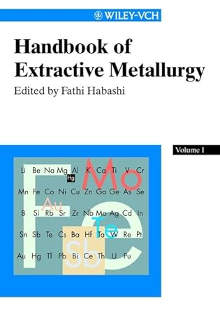 handbook of extractive metallurgy 1st edition fathi habashi 3527287922, 978-3527287925